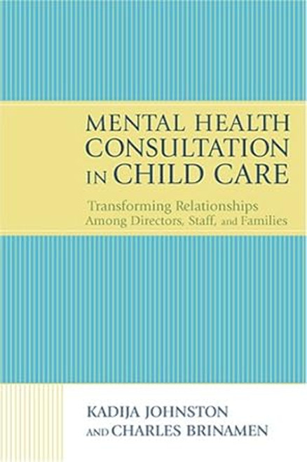Mental Health Consultation in Child Care