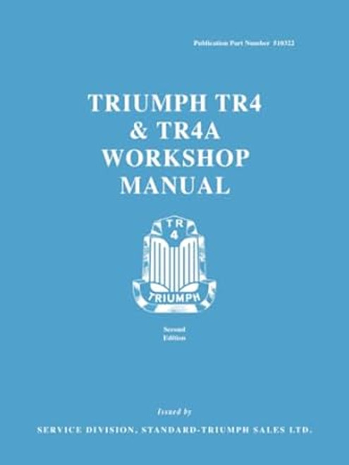 Triumph TR4 & TR4A Workshop Manual
