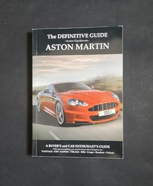 Definitive Guide to New Gaydon Era Aston Martin