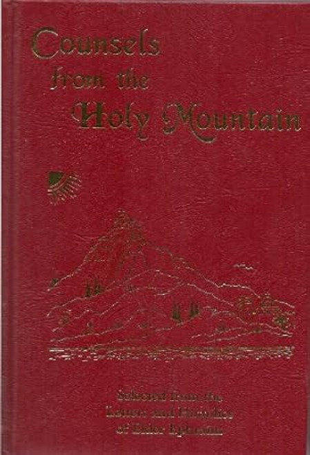 Counsels from the Holy Mountain