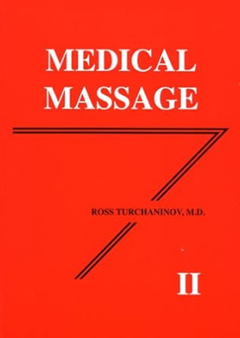 Medical Massage Vol. II