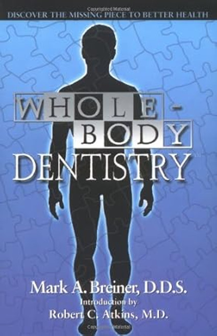 Whole Body Dentistry