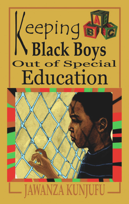 Keeping Black Boys Out of Special Education