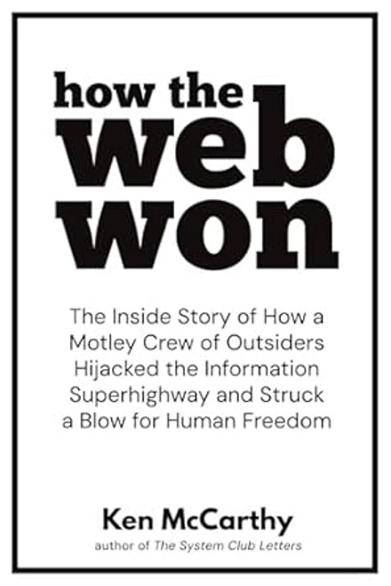 How the Web Won