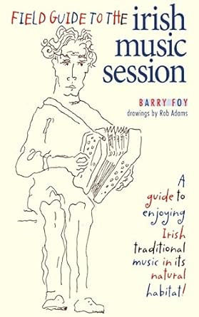 Field Guide to the Irish Music Session