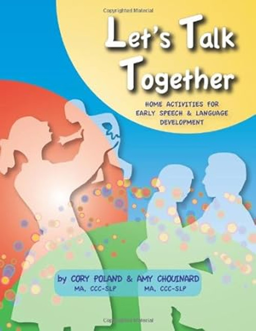 Let's Talk Together Home Activities for Early Speech &