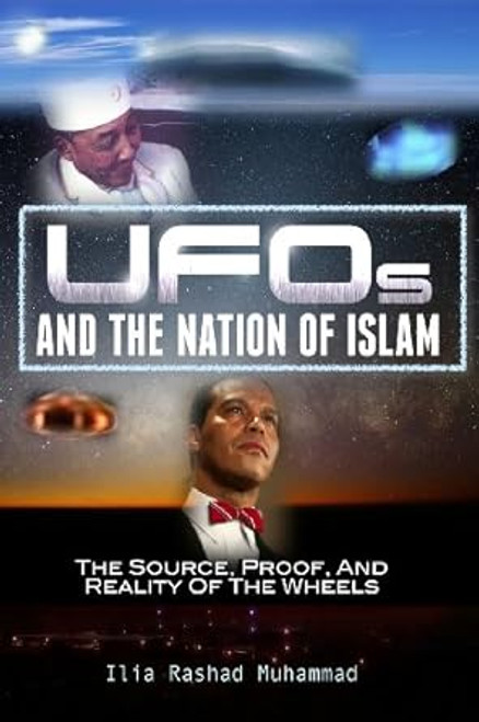 UFOs And The Nation Of Islam