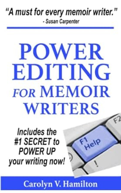 Power Editing For Memoir Writers