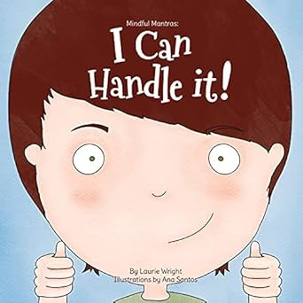 I Can Handle It (Mindful Mantras)