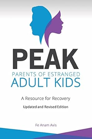 PEAK: Parents of Estranged Adult Kids