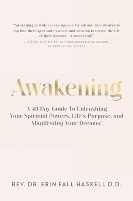 Awakening: A 40-Day Guide to Unleashing Your Spiritual Powers
