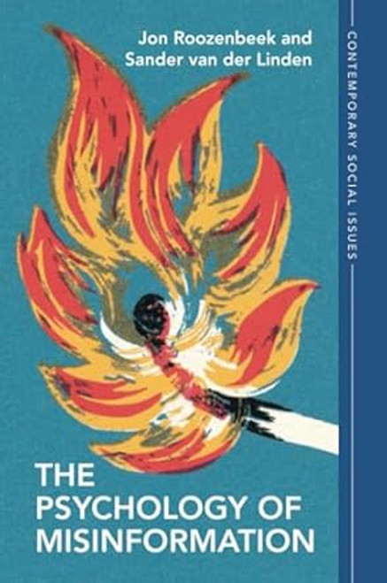 The Psychology of Misinformation