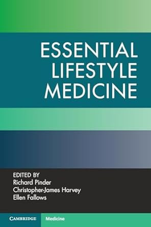 Essential Lifestyle Medicine