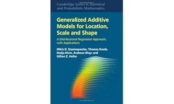Generalized Additive Models for Location Scale and Shape