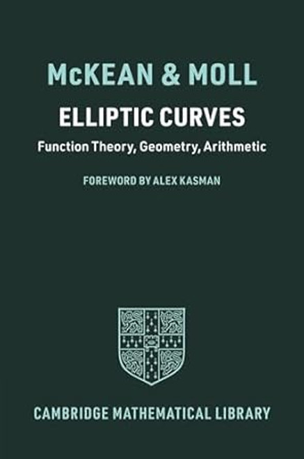 Elliptic Curves: Function Theory Geometry Arithmetic