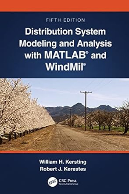 Distribution System Modeling and Analysis with MATLAB and