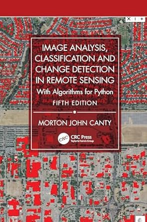 Image Analysis Classification and Change Detection in