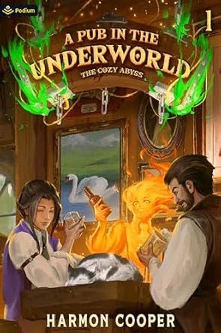 A Pub in the Underworld: A Slice-of-Life LitRPG Adventure