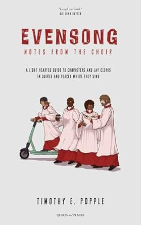 Evensong: Notes from the Choir
