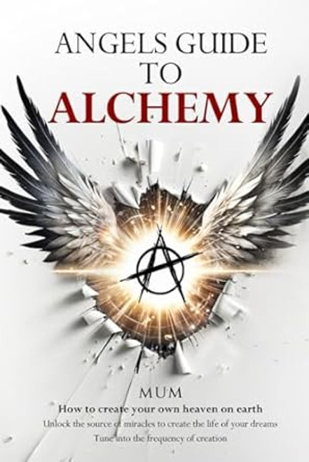 Angels Guide to Alchemy