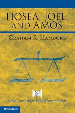 Hosea Joel and Amos