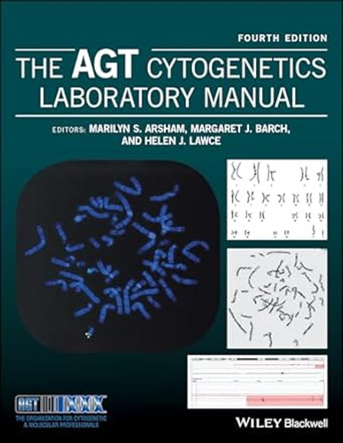 The AGT Cytogenetics Laboratory Manual