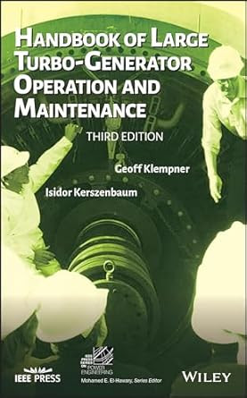 Handbook of Large Turbo-Generator Operation and Maintenance