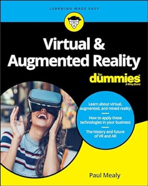 Virtual & Augmented Reality For Dummies