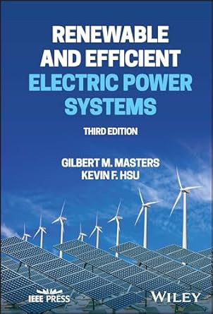 Renewable and Efficient Electric Power Systems