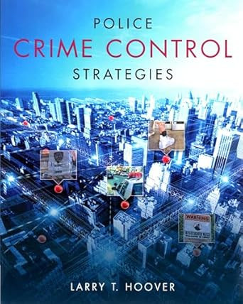 Police Crime Control Strategies