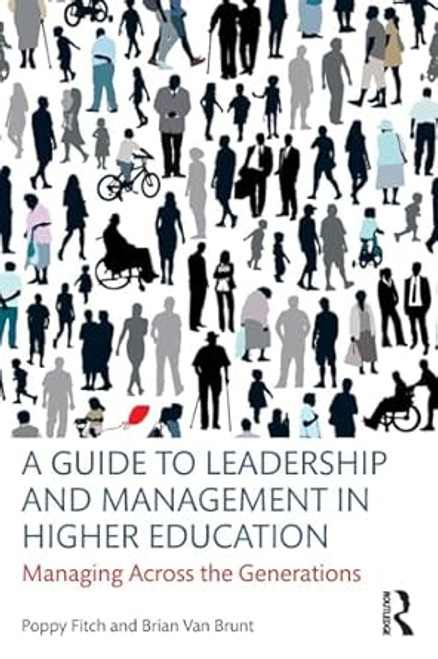 A Guide to Leadership and Management in Higher Education