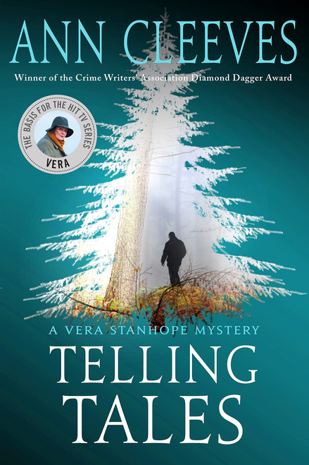 Telling Tales: A Vera Stanhope Mystery