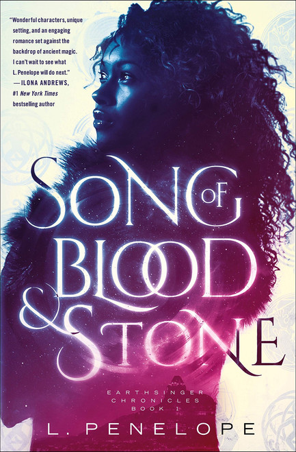 Song of Blood & Stone: Earthsinger Chronicles Book One