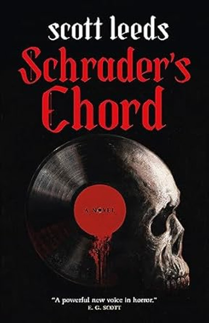 Schrader's Chord: A Novel