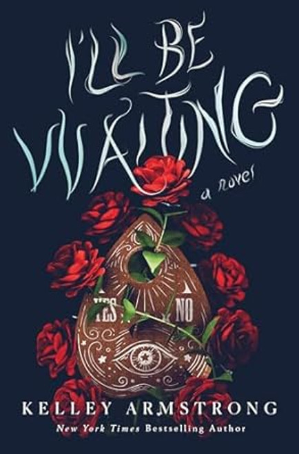 I'll Be Waiting: A Novel
