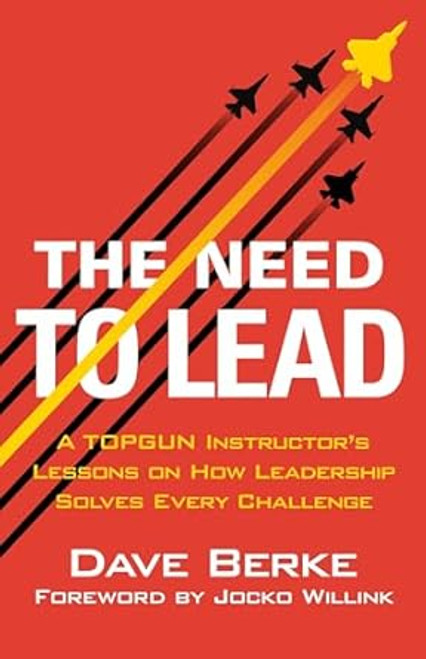 The Need to Lead