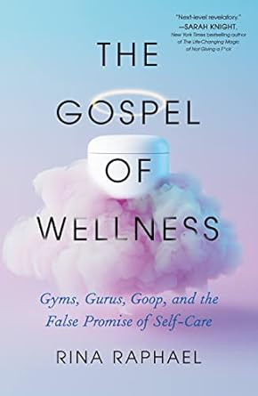 Gospel of Wellness