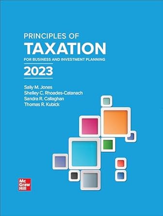 Principles of Taxation for Business and Investment Planning