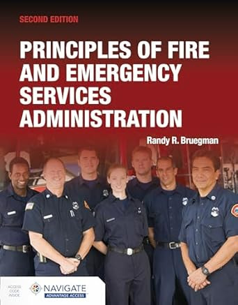 Principles of Fire and Emergency Services Administration
