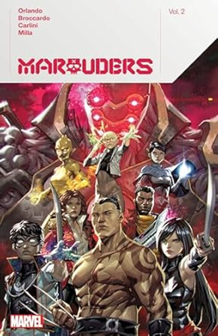 Marauders By Steve Orlando Vol. 2