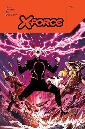 X-Force By Benjamin Percy Vol. 2