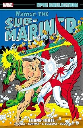 Namor The Sub-Mariner Epic Collection