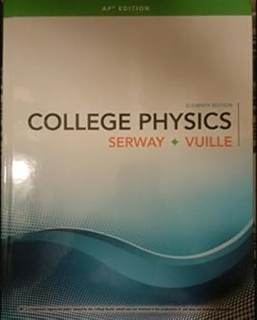 COLLEGE PHYSICS-AP EDITION
