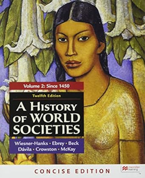 A History of World Societies Concise Edition Volume 2