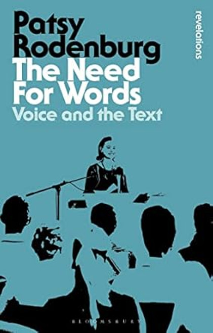The Need for Words: Voice and the Text