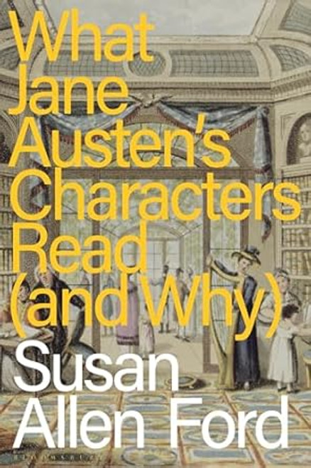 What Jane Austen's Characters Read