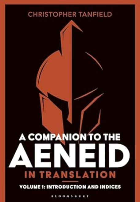 A Companion to the Aeneid in Translation
