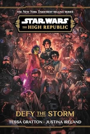 Star Wars: The High Republic: Defy the Storm
