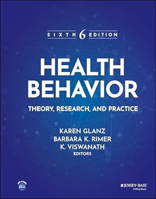 Health Behavior: Theory Research and Practice