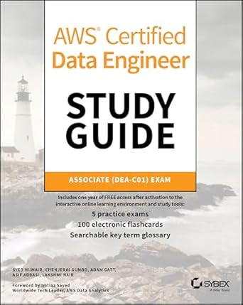 AWS Certified Data Engineer Study Guide: Associate